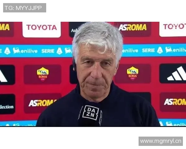 加斯佩里尼：罗马在国米面前的11脚射门展现出积极的进攻态势